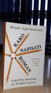 Kako napisati roman – Rendi Ingermanson